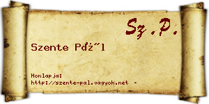 Szente Pál névjegykártya